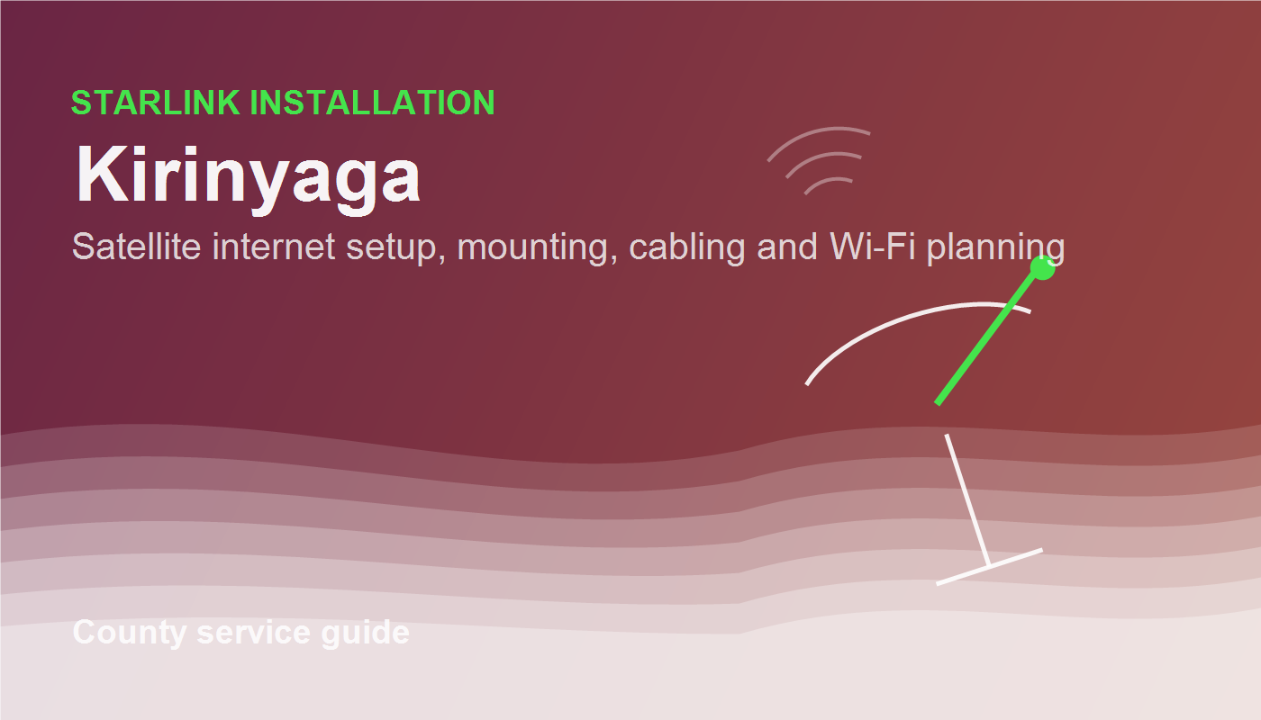 Starlink Installation in Kirinyaga service image